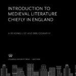 خرید و دانلود نسخه کامل کتاب Introduction to Medieval Literature, Chiefly in England: A Reading List and Bibliography