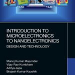 خرید و دانلود نسخه کامل کتاب Introduction to Microelectronics to Nanoelectronics: Design and Technology