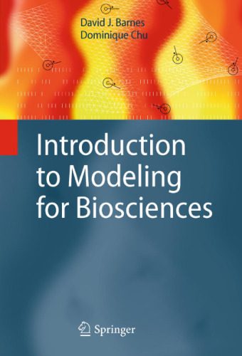 خرید و دانلود نسخه کامل کتاب Introduction to Modeling for Biosciences_68e1cf277c5f4.jpeg خرید و دانلود نسخه کامل کتاب Introduction to Modeling for Biosciences