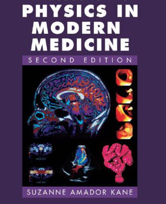 خرید و دانلود نسخه کامل کتاب Introduction to physics in modern medicine