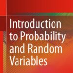 خرید و دانلود نسخه کامل کتاب Introduction to Probability and Random Variables