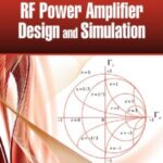 خرید و دانلود نسخه کامل کتاب Introduction to RF Power Amplifier Design and Simulation