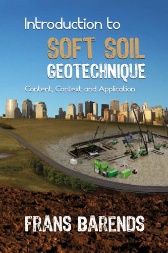خرید و دانلود نسخه کامل کتاب Introduction to Soft Soil Geotechnique: Content, Context and Application_68f75651186fc.jpeg خرید و دانلود نسخه کامل کتاب Introduction to Soft Soil Geotechnique: Content, Context and Application