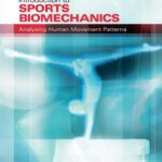 خرید و دانلود نسخه کامل کتاب Introduction to Sports Biomechanics: Analysing Human Movement Patterns, 2nd edition