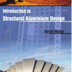 خرید و دانلود نسخه کامل کتاب Introduction to Structural Aluminium Design