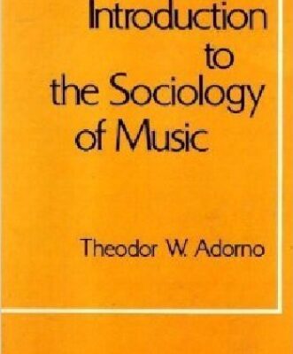 خرید و دانلود نسخه کامل کتاب Introduction to the sociology of music