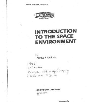 خرید و دانلود نسخه کامل کتاب Introduction to the Space Environment (Orbit, a Foundation Series)