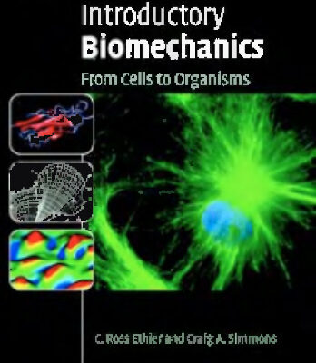 خرید و دانلود نسخه کامل کتاب Introductory Biomechanics – From Cells to Organisms