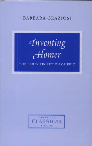 خرید و دانلود نسخه کامل کتاب Inventing Homer: The Early Reception of Epic_68df89f7ef8e0.jpeg خرید و دانلود نسخه کامل کتاب Inventing Homer: The Early Reception of Epic