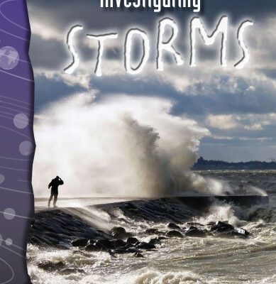 خرید و دانلود نسخه کامل کتاب Investigating Storms: Earth and Space Science