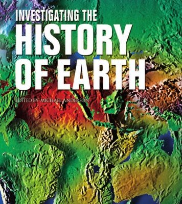 خرید و دانلود نسخه کامل کتاب Investigating the History of Earth (Introduction to Earth Science)