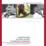خرید و دانلود نسخه کامل کتاب Investigating the role of bats in emerging zoonoses. Balancing ecology, conservation and public health interest