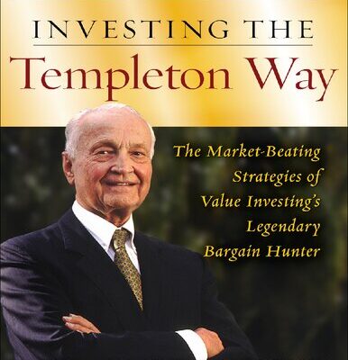 خرید و دانلود نسخه کامل کتاب Investing the Templeton Way: The Market-Beating Strategies of Value Investing’s Legendary Bargain Hunter