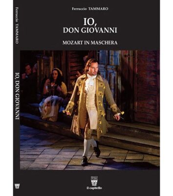 خرید و دانلود نسخه کامل کتاب Io, Don Giovanni. Mozart in maschera