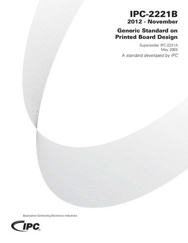 خرید و دانلود نسخه کامل کتاب IPC-2221: Generic Standard on Printed Board Design (IPC-2221B)_68ff2e8a9746a.jpeg خرید و دانلود نسخه کامل کتاب IPC-2221: Generic Standard on Printed Board Design (IPC-2221B)