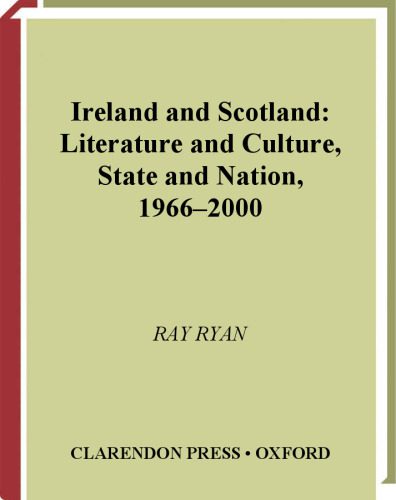 خرید و دانلود نسخه کامل کتاب Ireland and Scotland: Literature and Culture, State and Nation, 1966-2000 (Oxford English Monographs)_68eca5c55b0fd.jpeg خرید و دانلود نسخه کامل کتاب Ireland and Scotland: Literature and Culture, State and Nation, 1966-2000 (Oxford English Monographs)