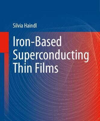 خرید و دانلود نسخه کامل کتاب Iron-Based Superconducting Thin Films