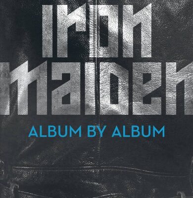 خرید و دانلود نسخه کامل کتاب Iron Maiden: Album by Album