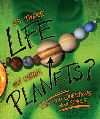 خرید و دانلود نسخه کامل کتاب Is There Life on Other Planets?: And Other Questions About Space (Is That a Fact?)