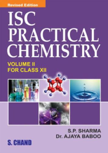خرید و دانلود نسخه کامل کتاب ISC Practical Chemistry Vol II Volume 2 for Class 12 XII S P Sharma Ajaya Baboo S Chand_68dd8de090f68.jpeg خرید و دانلود نسخه کامل کتاب ISC Practical Chemistry Vol II Volume 2 for Class 12 XII S P Sharma Ajaya Baboo S Chand