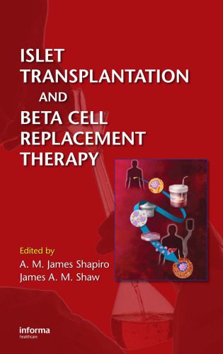 خرید و دانلود نسخه کامل کتاب Islet Transplantation and Beta Cell Replacement Therapy_68e9048975770.jpeg خرید و دانلود نسخه کامل کتاب Islet Transplantation and Beta Cell Replacement Therapy
