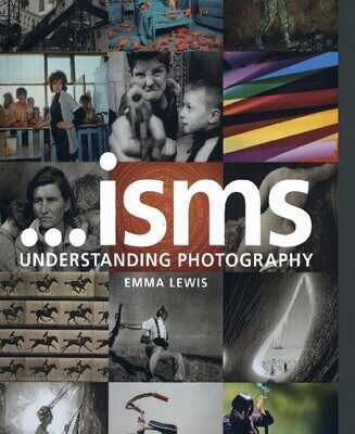 خرید و دانلود نسخه کامل کتاب Isms: Understanding Photography