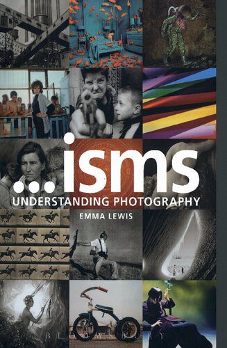 خرید و دانلود نسخه کامل کتاب Isms: Understanding Photography_68e04a801d701.jpeg خرید و دانلود نسخه کامل کتاب Isms: Understanding Photography