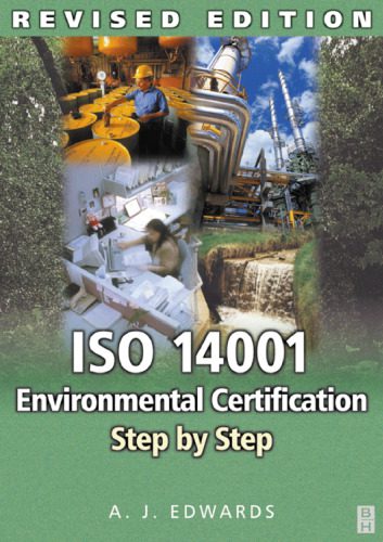 خرید و دانلود نسخه کامل کتاب ISO 14001 Environmental Certification Step by Step: Revised edition (January 8, 2004)_68ead362ad136.jpeg خرید و دانلود نسخه کامل کتاب ISO 14001 Environmental Certification Step by Step: Revised edition (January 8, 2004)