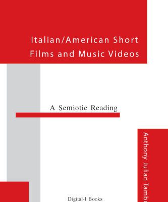 خرید و دانلود نسخه کامل کتاب Italian American Short Films and Music Videos: A Semiotic Reading