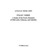 خرید و دانلود نسخه کامل کتاب Italic Verse: A Study of the Poetic Remains of Old Latin, Faliscan, and Sabellic