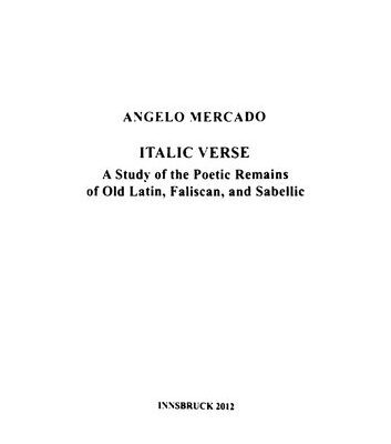 خرید و دانلود نسخه کامل کتاب Italic Verse: A Study of the Poetic Remains of Old Latin, Faliscan, and Sabellic