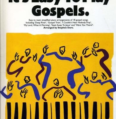 خرید و دانلود نسخه کامل کتاب It’s Easy To Play Gospels