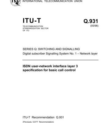 خرید و دانلود نسخه کامل کتاب ITU-T Q.931 Series Q: Switching and Signalling. Digital subscriber Signalling System No. 1 – Network layer