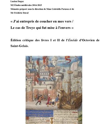 خرید و دانلود نسخه کامل کتاب « J’ai entrepris de coucher en mes vers / Le cas de Troye qui fut mise à l’envers » Édition critique des livres I et II de l’Énéide d’ Octovien de Saint-Gelais