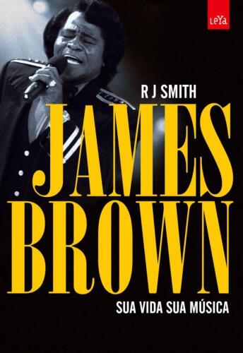خرید و دانلود نسخه کامل کتاب James Brown: sua vida, sua música_68de456842c16.jpeg خرید و دانلود نسخه کامل کتاب James Brown: sua vida, sua música