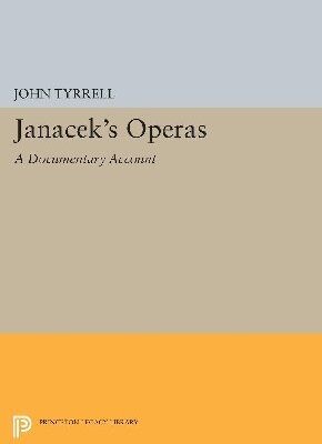 خرید و دانلود نسخه کامل کتاب Janacek’s Operas: A Documentary Account