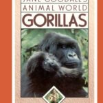 خرید و دانلود نسخه کامل کتاب Jane Goodall’s Animal World: Gorillas (Jane Goodall’s Animal World Series)