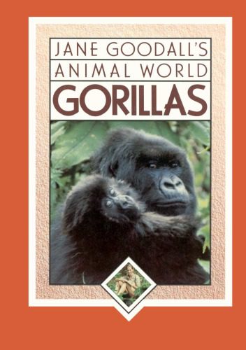 خرید و دانلود نسخه کامل کتاب Jane Goodall’s Animal World: Gorillas (Jane Goodall’s Animal World Series)_68e7756a96786.jpeg خرید و دانلود نسخه کامل کتاب Jane Goodall’s Animal World: Gorillas (Jane Goodall’s Animal World Series)