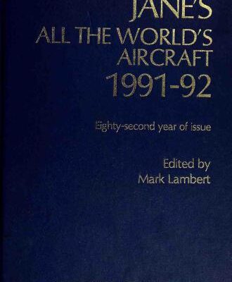 خرید و دانلود نسخه کامل کتاب Jane’s All the World’s Aircraft 1991-92