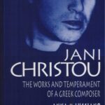 خرید و دانلود نسخه کامل کتاب Jani Christou: The Works and Temperament of a Greek Composer