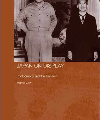 خرید و دانلود نسخه کامل کتاب Japan on Display: Photography and the Emperor