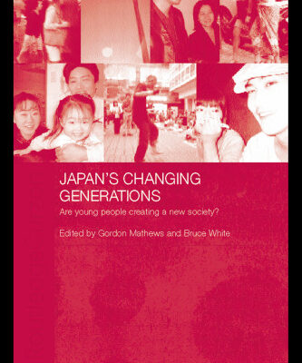خرید و دانلود نسخه کامل کتاب Japan’s Changing Generations: Are Young People Creating a New Society? (Japan Anthropology Workshop Series)