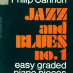 خرید و دانلود نسخه کامل کتاب Jazz and Blues No. 1 – Easy Graded Piano Pieces