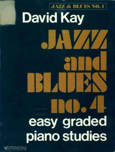 خرید و دانلود نسخه کامل کتاب Jazz and Blues No. 4 – Easy Graded Piano Pieces_68df525628185.jpeg خرید و دانلود نسخه کامل کتاب Jazz and Blues No. 4 – Easy Graded Piano Pieces