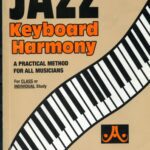 خرید و دانلود نسخه کامل کتاب Jazz keyboard harmony & voicings : a practical method for all musicians