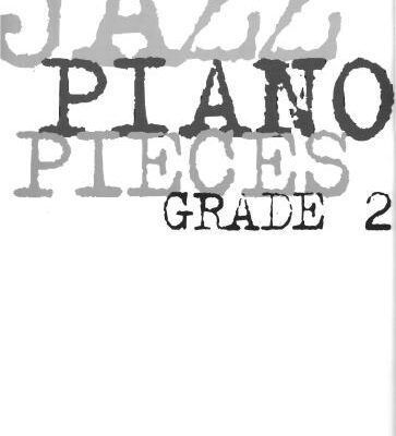 خرید و دانلود نسخه کامل کتاب Jazz piano pieces grade 2