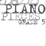 خرید و دانلود نسخه کامل کتاب Jazz piano pieces. Grade 5