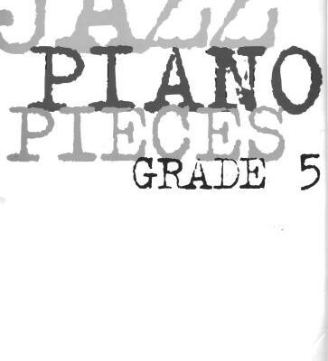 خرید و دانلود نسخه کامل کتاب Jazz piano pieces. Grade 5