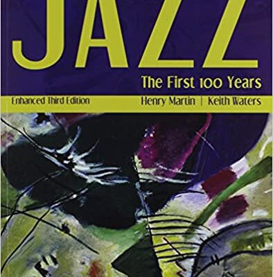 خرید و دانلود نسخه کامل کتاب Jazz: The First 100 Years, Non-Media Edition (3rd Edition) – Original PDF