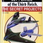 خرید و دانلود نسخه کامل کتاب Jet Planes of the Third Reich – The Secrets Projects, Vol. 1